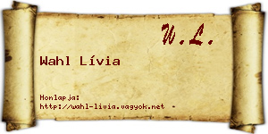 Wahl Lívia névjegykártya